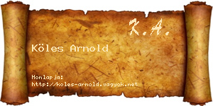 Köles Arnold névjegykártya